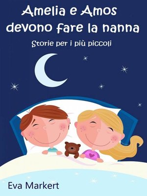 Amelia e Amos devono fare la nanna - ebook